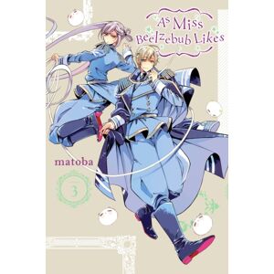 Little, Brown & Company As Miss Beelzebub Likes, Vol. 3 Little, Brown & Company As Miss Beelzebub Likes, Vol. 3