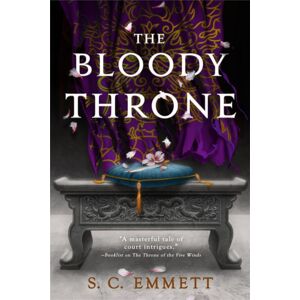 Little, Brown & Company The Bloody Throne Little, Brown & Company The Bloody Throne