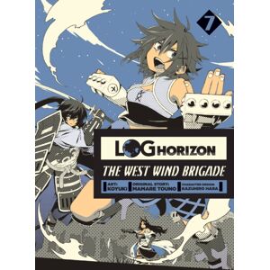 Little, Brown & Company Log Horizon: The West Wind Brigade, Vol. 7 Little, Brown & Company Log Horizon: The West Wind Brigade, Vol. 7