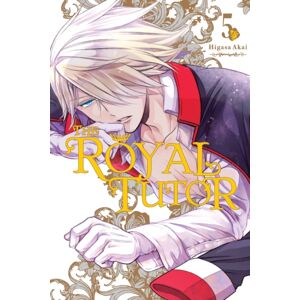Little, Brown & Company The Royal Tutor, Vol. 5 Little, Brown & Company The Royal Tutor, Vol. 5