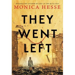 Little, Brown & Company They Went Left Little, Brown & Company They Went Left