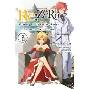 Little, Brown & Company Re:Zero -Starting Life In Another World-, Chapter 3: Truth Of Zero, Vol. 2 (Manga) Little, Brown & Company Re:Zero -Starting Life In Another World-, Chapter 3: Truth Of Zero, Vol. 2 (Manga)