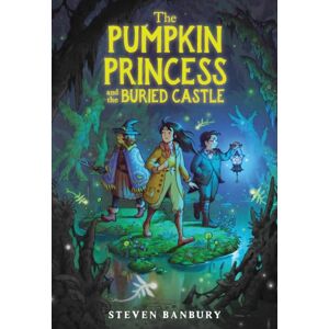 Little, Brown & Company The Pumpkin Princess And The Buried Castle Little, Brown & Company The Pumpkin Princess And The Buried Castle