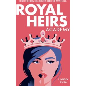 Little, Brown & Company Royal Heirs Academy Little, Brown & Company Royal Heirs Academy