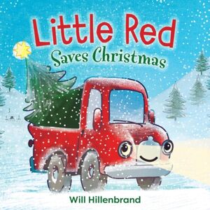 Little, Brown & Company Little Red Saves Christmas Little, Brown & Company Little Red Saves Christmas
