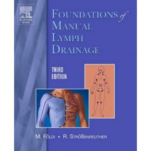 Elsevier - Health Sciences Division Foundations Of Manual Lymph Drainage Elsevier - Health Sciences Division Foundations Of Manual Lymph Drainage