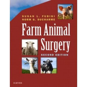 Elsevier - Health Sciences Division Farm Animal Surgery Elsevier - Health Sciences Division Farm Animal Surgery