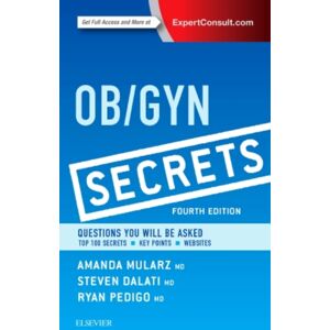 Elsevier - Health Sciences Division Ob/gyn Secrets Elsevier - Health Sciences Division Ob/gyn Secrets