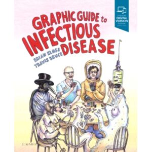 Elsevier - Health Sciences Division Graphic Guide To Infectious Disease Elsevier - Health Sciences Division Graphic Guide To Infectious Disease