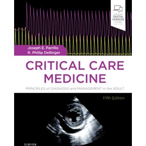 Elsevier - Health Sciences Division Critical Care Medicine : Principles Of Diagnosis And Management In The Adult Elsevier - Health Sciences Division Critical Care Medicine : Principles Of Diagnosis And Management In The Adult