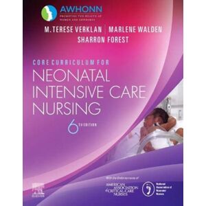 Elsevier - Health Sciences Division Core Curriculum For Neonatal Intensive Care Nursing Elsevier - Health Sciences Division Core Curriculum For Neonatal Intensive Care Nursing
