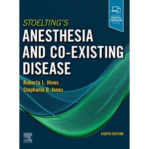 Elsevier - Health Sciences Division Stoelting'S Anesthesia And Co-Existing Disease Elsevier - Health Sciences Division Stoelting'S Anesthesia And Co-Existing Disease