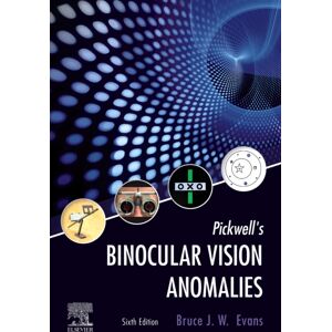 Elsevier - Health Sciences Division Pickwell'S Binocular Vision Anomalies Elsevier - Health Sciences Division Pickwell'S Binocular Vision Anomalies