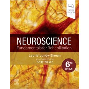 Elsevier - Health Sciences Division Neuroscience : Fundamentals For Rehabilitation Elsevier - Health Sciences Division Neuroscience : Fundamentals For Rehabilitation