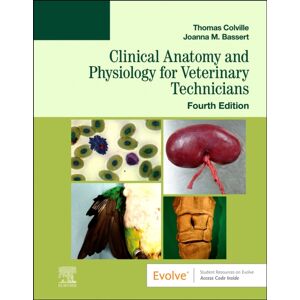 Elsevier - Health Sciences Division Clinical Anatomy And Physiology For Veterinary Technicians Elsevier - Health Sciences Division Clinical Anatomy And Physiology For Veterinary Technicians