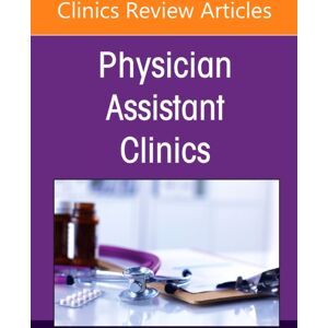 Elsevier - Health Sciences Division Gastroenterology, An Issue Of Physician Assistant Clinics : Volume 6-4 Elsevier - Health Sciences Division Gastroenterology, An Issue Of Physician Assistant Clinics : Volume 6-4