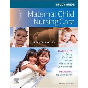 Elsevier - Health Sciences Division Study Guide For Maternal Child Nursing Care Elsevier - Health Sciences Division Study Guide For Maternal Child Nursing Care