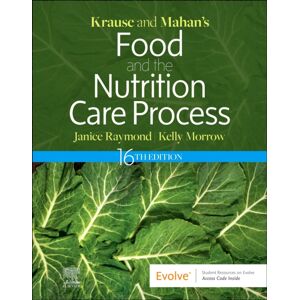 Elsevier - Health Sciences Division Krause And Mahan'S Food And The Nutrition Care Process Elsevier - Health Sciences Division Krause And Mahan'S Food And The Nutrition Care Process