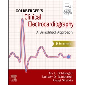 Elsevier - Health Sciences Division Goldberger'S Clinical Electrocardiography : A Simplified Approach Elsevier - Health Sciences Division Goldberger'S Clinical Electrocardiography : A Simplified Approach