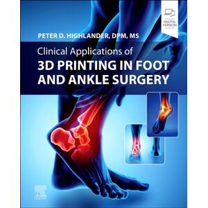 Elsevier - Health Sciences Division Clinical Applications Of 3d Printing In Foot And Ankle Surgery Elsevier - Health Sciences Division Clinical Applications Of 3d Printing In Foot And Ankle Surgery