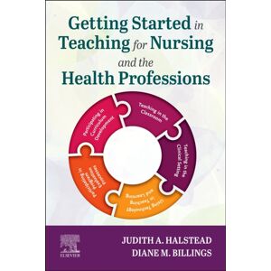 Elsevier - Health Sciences Division Getting Started In Teaching For Nursing And The Health Professions Elsevier - Health Sciences Division Getting Started In Teaching For Nursing And The Health Professions