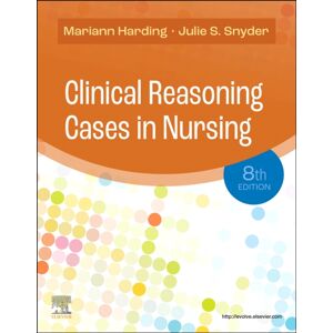 Elsevier - Health Sciences Division Clinical Reasoning Cases In Nursing Elsevier - Health Sciences Division Clinical Reasoning Cases In Nursing