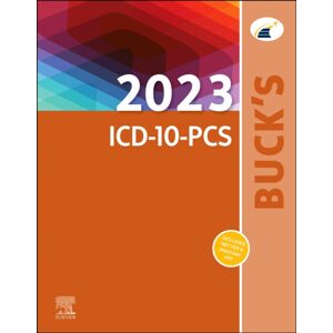 Elsevier - Health Sciences Division Buck'S 2023 Icd-10-Pcs Elsevier - Health Sciences Division Buck'S 2023 Icd-10-Pcs