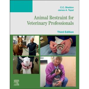 Elsevier - Health Sciences Division Animal Restraint For Veterinary Professionals Elsevier - Health Sciences Division Animal Restraint For Veterinary Professionals