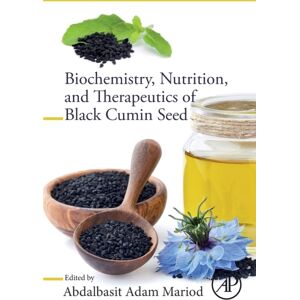 Elsevier Science & Technology Biochemistry, Nutrition, And Therapeutics Of Black Cumin Seed Elsevier Science & Technology Biochemistry, Nutrition, And Therapeutics Of Black Cumin Seed