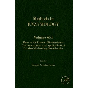Elsevier Science & Technology Rare-Earth Element Biochemistry: Characterization And Applications Of Lanthanide-Binding Biomolecules : Volume 651 Elsevier Science & Technology Rare-Earth Element Biochemistry: Characterization And Applications Of Lanthanide-Binding Biomolecules : Volume 651