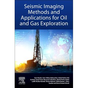 Elsevier - Health Sciences Division Seismic Imaging Methods And Applications For Oil And Gas Exploration Elsevier - Health Sciences Division Seismic Imaging Methods And Applications For Oil And Gas Exploration