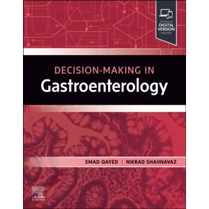 Elsevier - Health Sciences Division Decision Making In Gastroenterology Elsevier - Health Sciences Division Decision Making In Gastroenterology