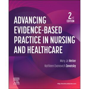 Elsevier - Health Sciences Division Advancing Evidence-Based Practice In Nursing And Healthcare Elsevier - Health Sciences Division Advancing Evidence-Based Practice In Nursing And Healthcare