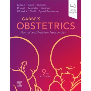 Elsevier - Health Sciences Division Gabbe'S Obstetrics: Normal And Problem Pregnancies Elsevier - Health Sciences Division Gabbe'S Obstetrics: Normal And Problem Pregnancies