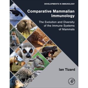 Elsevier Science & Technology Comparative Mammalian Immunology : The Evolution And Diversity Of The Immune Systems Of Mammals Elsevier Science & Technology Comparative Mammalian Immunology : The Evolution And Diversity Of The Immune Systems Of Mammals