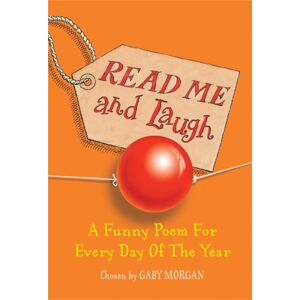 Pan Macmillan Read Me And Laugh : A Funny Poem For Every Day Of The Year Chosen By Pan Macmillan Read Me And Laugh : A Funny Poem For Every Day Of The Year Chosen By