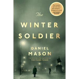 Pan Macmillan The Winter Soldier Pan Macmillan The Winter Soldier