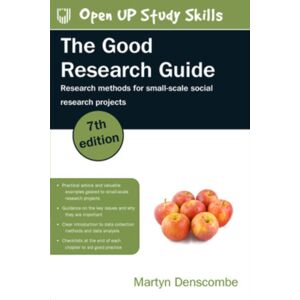 Open University Press The Good Research Guide: Research Methods For Small-Scale Social Research Projects Open University Press The Good Research Guide: Research Methods For Small-Scale Social Research Projects