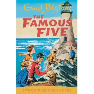 Hachette Children's Group Famous Five: Five Go To Demon'S Rocks : Book 19 Hachette Children's Group Famous Five: Five Go To Demon'S Rocks : Book 19