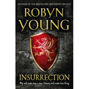 Hodder & Stoughton Insurrection : Robert The Bruce, Insurrection Trilogy Book 1 Hodder & Stoughton Insurrection : Robert The Bruce, Insurrection Trilogy Book 1
