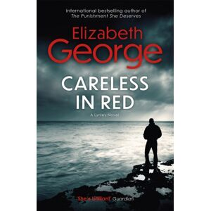 Hodder & Stoughton Careless In Red : An Inspector Lynley Novel: 15 Hodder & Stoughton Careless In Red : An Inspector Lynley Novel: 15