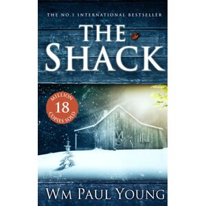 John Murray Press The Shack : The International seller John Murray Press The Shack : The International seller