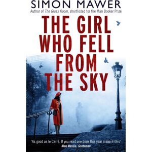 Little, Brown Book Group The Girl Who Fell From The Sky Little, Brown Book Group The Girl Who Fell From The Sky
