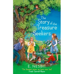 Little, Brown Book Group The Story Of The Treasure Seekers Little, Brown Book Group The Story Of The Treasure Seekers