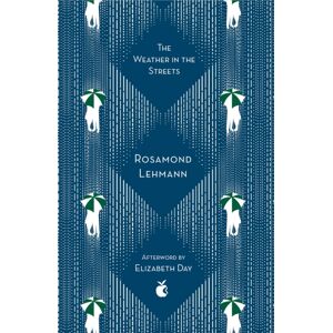 Little, Brown Book Group The Weather In The Streets Little, Brown Book Group The Weather In The Streets