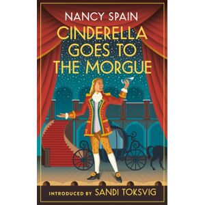 Little, Brown Book Group Cinderella Goes To The Morgue Little, Brown Book Group Cinderella Goes To The Morgue