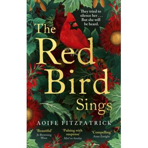 Little, Brown Book Group The Red Bird Sings : A Chilling And Gripping Historical Gothic Fiction Debut, Winner Of The Kate O'Brien Award 2024* Little, Brown Book Group The Red Bird Sings : A Chilling And Gripping Historical Gothic Fiction Debut, Winner Of The Kate O'Brien Award 2024*