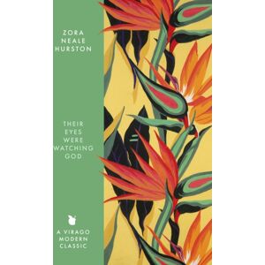 Little, Brown Book Group Their Eyes Were Watching God Little, Brown Book Group Their Eyes Were Watching God