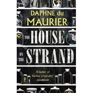 Little, Brown Book Group The House On The Strand Little, Brown Book Group The House On The Strand