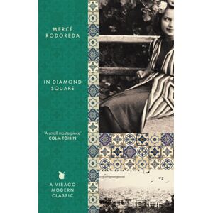 Little, Brown Book Group In Diamond Square : A Virago Modern Classic Little, Brown Book Group In Diamond Square : A Virago Modern Classic